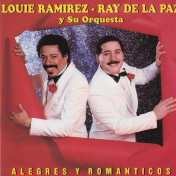 Louie Ramirez and Ray De La Paz - Alegres Y Romanticos