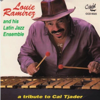 Louie Ramirez - Tribute To Cal Tjader