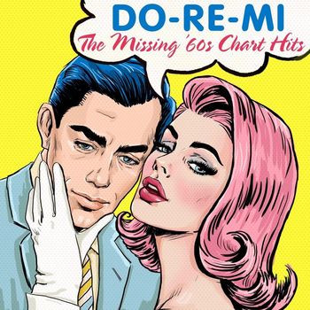 Various Artists - Do-Re-Mi: The Missing '60s Chart Hits