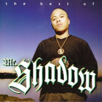 Mr. Shadow - The Best Of  Mr. Shadow Vol. 1 (Explicit)