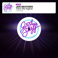 JM Brothers - Take Me Higher