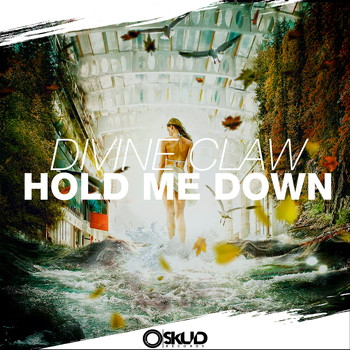 Divine Claw featuring Jana Barakat - Hold Me Down