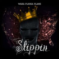 Waka Flocka Flame - Slippin