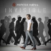 Hunter Hayes - Invisible