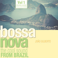João Gilberto - Bossa Nova, Vol. 1