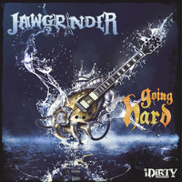 Jawgrinder - Going Hard (Explicit)