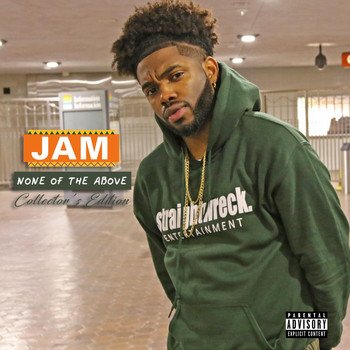 Jam - None of the Above