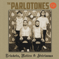 The Parlotones - Trinkets, Relics & Heirlooms