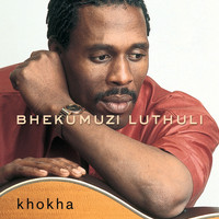 Bhekumuzi Luthuli - Khokha
