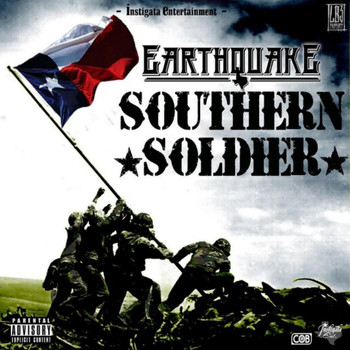 Earthquake - Southern Soldier