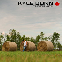 Kyle Dunn - We Are the North