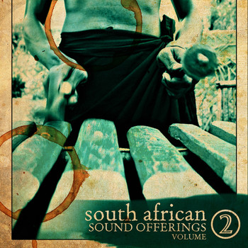 Various Artists - Sound Offerings from South Africa, Vol. 2