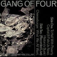 Gang Of Four - Another Day, Another Dollar (EP)