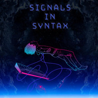 Secession Studios - Signals in Syntax