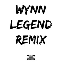 Wynn - Legend (Remix)