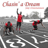Juke - Chasin' a Dream