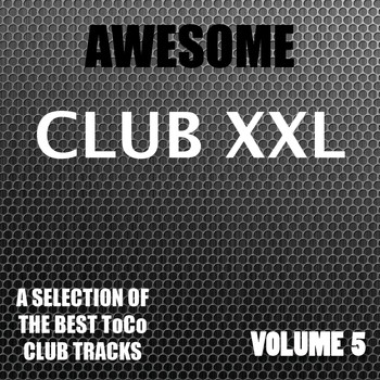 Various Artists - Awesome Club XXL Vol. 5