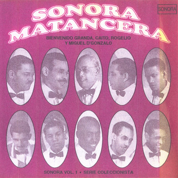 Sonora Matancera - Sonora Matancera Vol. 1 - Se Formó La Rumbantela