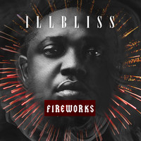 Illbliss - Fireworks