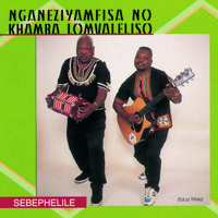 Nganeziyamfisa No Khamba Lomvaleliso - Sebephelile