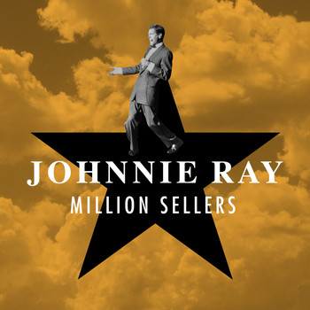 Johnnie Ray - Million Sellers