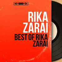 Rika Zarai - Best of Rika Zarai (Mono Version)