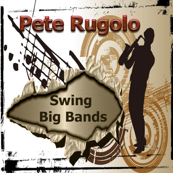 Pete Rugolo & His Orchestra - Swing Big Bands, Pete Rugolo