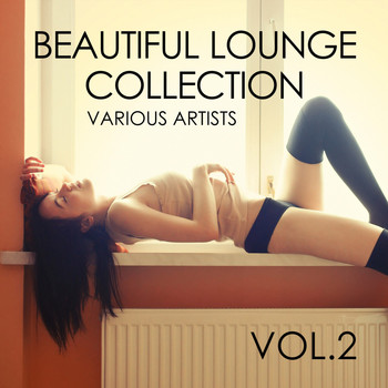 Various Artists - Beautiful Lounge Collection, Vol. 2