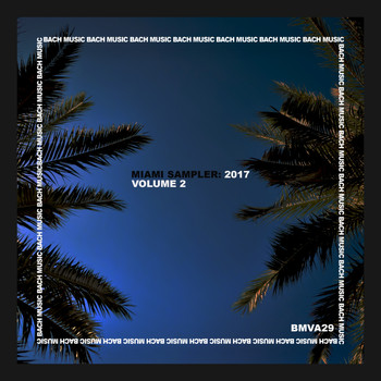Various Artists - Miami Sampler: 2017, Vol. 2