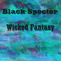 Black Specter - Wicked Fantasy