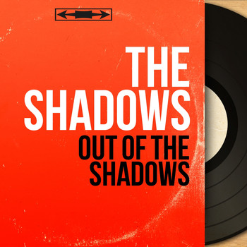 The Shadows - Out of the Shadows (Stereo Version)
