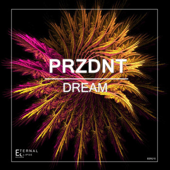 PRZDNT - Dream