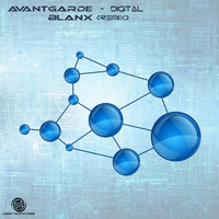 Avant Garde - Digital (Blanx Remix)