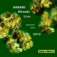 SASAKI Hiroaki - Sasaki Hiroaki Live