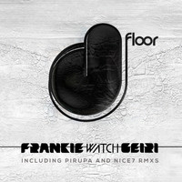 Frankie Watch - Geiri