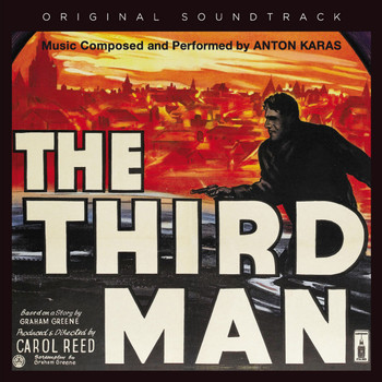 Anton Karas - "The Third Man" Original Motion Picture Soundtrack (Bonus Track Version)
