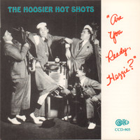 The Hoosier Hot Shots - "Are You Ready, Hezzie?"