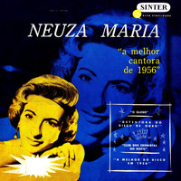 Neusa Maria - A Melhor Cantora de 1956