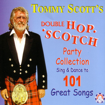 Tommy Scott - Double Hop Scotch: Party Collection, Sing & Dance to 101 Great Songs