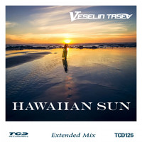 Veselin Tasev - Hawaiian Sun (Extended Mix)