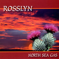 North Sea Gas - Rosslyn