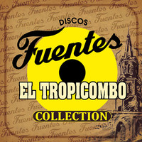 El Tropicombo - Discos Fuentes Collection