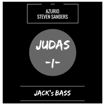 Azurio & Steven Sanders - Jack's Bass