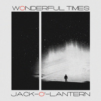 Jack-o'-Lantern - Wonderful Times