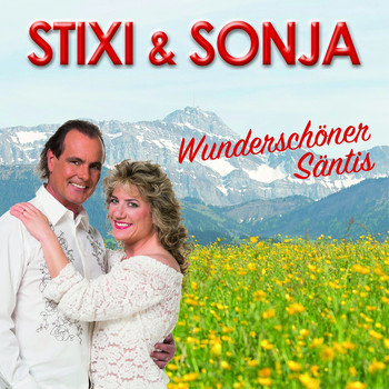 Stixi & Sonja - Wunderschöner Säntis