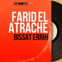 Farid El Atrache - Bissat errih (Mono Version)
