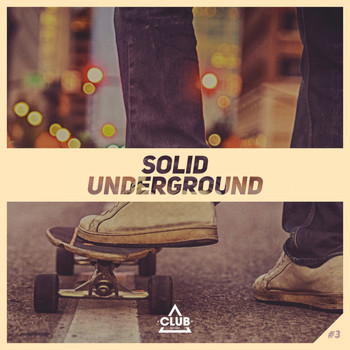 Various Artists - Solid Underground #3