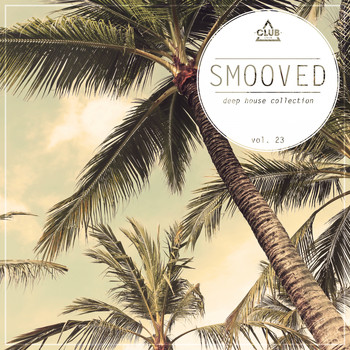 Various Artists - Smooved - Deep House Collection, Vol. 23