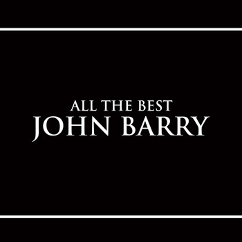 John Barry - John Barry - All the Best