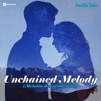 Emilio Solo - Unchained Melody (Spanish Version)